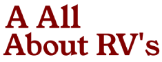 A All About RV's